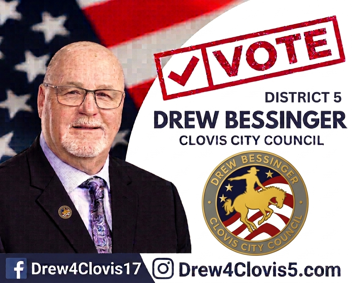 Vote Drew Bessinger, District 5, Clovis City Council